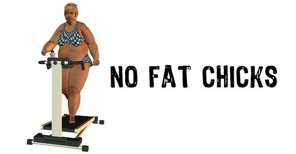 No fat chicks Aug 24,